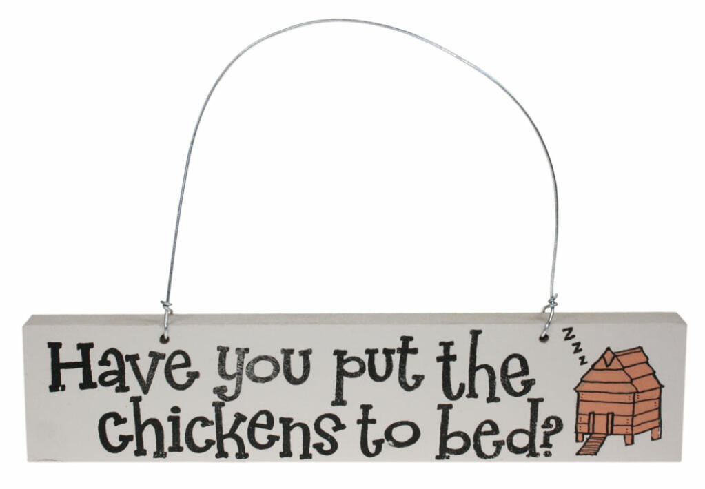 Har du lagt hønsene i seng? dørhænger