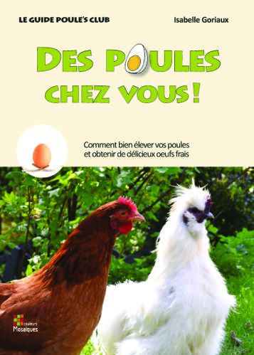 Des poules chez vous un livre français sur les poulets